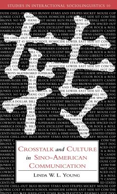 Crosstalk and Culture in Sino-American Communication