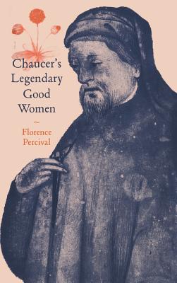 Chaucer's Legendary Good Women