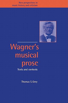 Wagner's Musical Prose