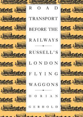 Road Transport before the Railways