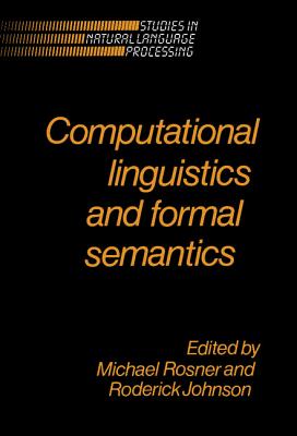 Computational Linguistics and Formal Semantics