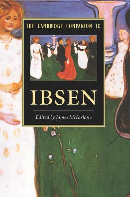 The Cambridge Companion to Ibsen