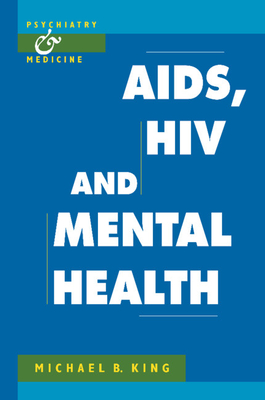 AIDS, HIV and Mental Health