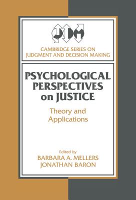 Psychological Perspectives on Justice