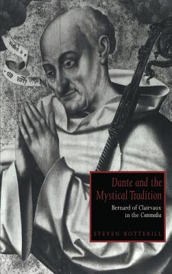 Dante and the Mystical Tradition