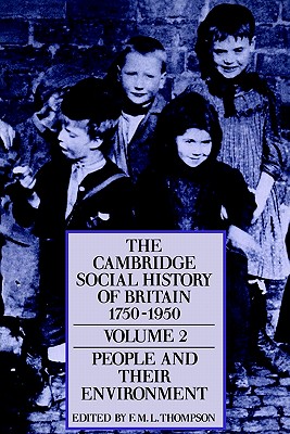 The Cambridge Social History of Britain, 1750-1950