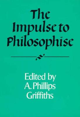 The Impulse to Philosophise