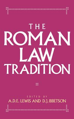 The Roman Law Tradition