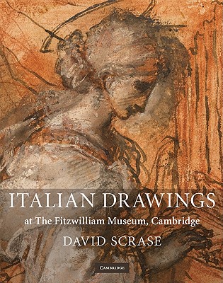 Italian Drawings at The Fitzwilliam Museum, Cambridge