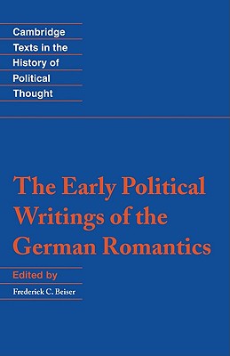 The Early Political Writings of the German Romantics