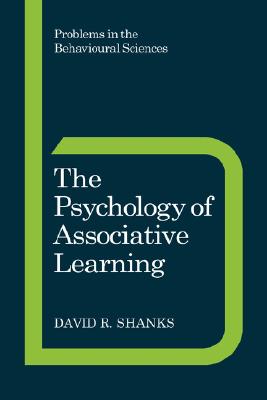 The Psychology of Associative Learning