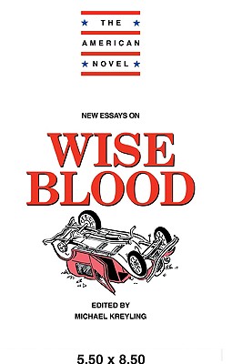 New Essays on Wise Blood