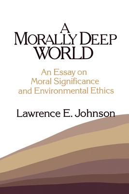 A Morally Deep World