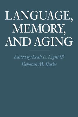 Language, Memory, and Aging