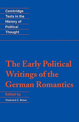 The Early Political Writings of the German Romantics