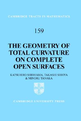 The Geometry of Total Curvature on Complete Open Surfaces