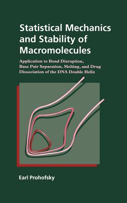 Statistical Mechanics and Stability of Macromolecules