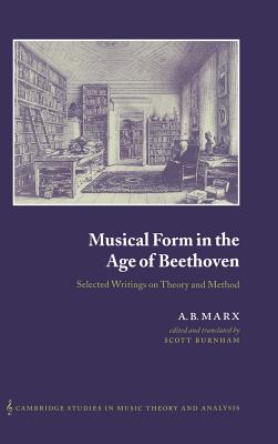 Musical Form in the Age of Beethoven