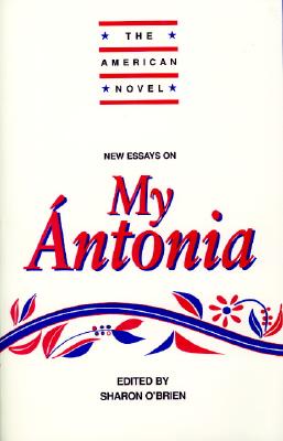 New Essays on My Antonia