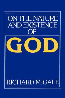 On the Nature and Existence of God