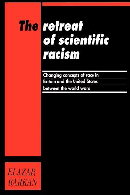 The Retreat of Scientific Racism