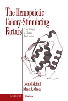 The Hemopoietic Colony-stimulating Factors