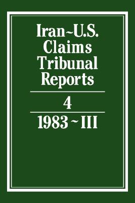 Iran-U.S. Claims Tribunal Reports: Volume 4