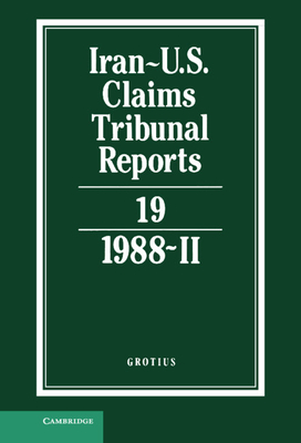 Iran-U.S. Claims Tribunal Reports: Volume 19