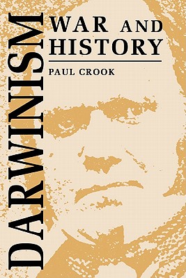 Darwinism, War and History