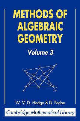 Methods of Algebraic Geometry: Volume 3