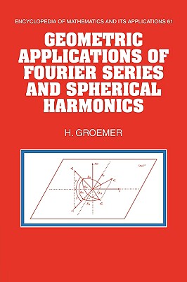 Geometric Applications of Fourier Series and Spherical Harmonics