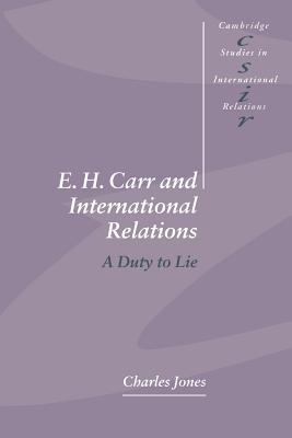 E. H. Carr and International Relations