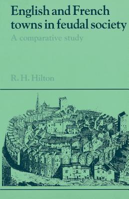 English and French Towns in Feudal Society