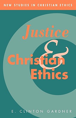 Justice and Christian Ethics