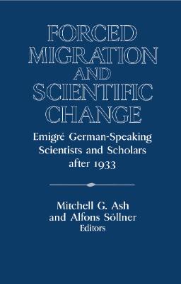 Forced Migration and Scientific Change