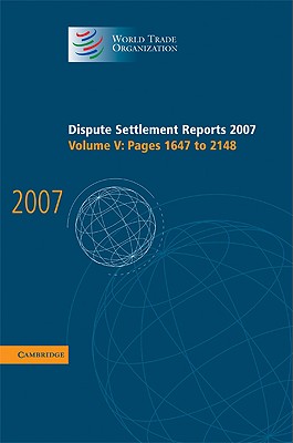 Dispute Settlement Reports 2007: Volume 5, Pages 1647-2148