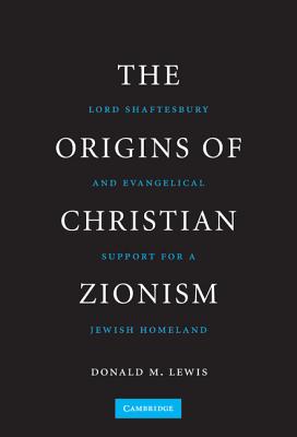 The Origins of Christian Zionism