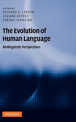 The Evolution of Human Language