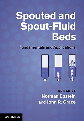 Spouted and Spout-Fluid Beds