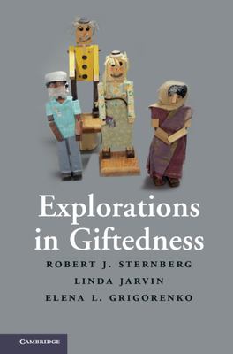 Explorations in Giftedness