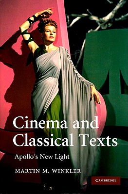 Cinema and Classical Texts