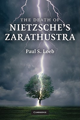 The Death of Nietzsche's Zarathustra