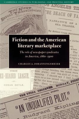 Fiction and the American Literary Marketplace