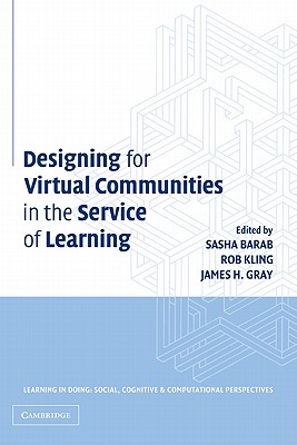 Designing for Virtual Communities in the Service of Learning