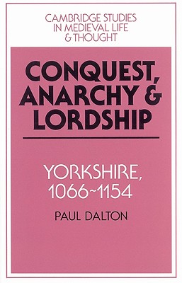 Conquest, Anarchy and Lordship