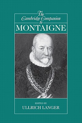 The Cambridge Companion to Montaigne