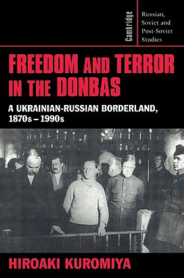 Freedom and Terror in the Donbas