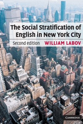 The Social Stratification of English in New York City