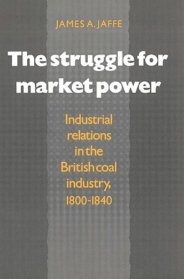 The Struggle for Market Power