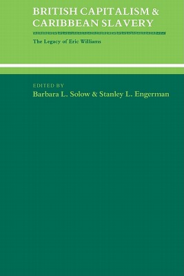 British Capitalism and Caribbean Slavery